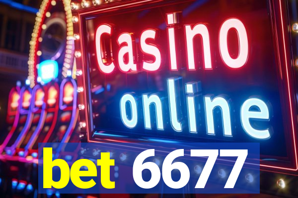 bet 6677